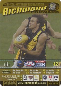 2003 Team Zone AFL Team - Gold Premium #G-122 Matthew Richardson Front